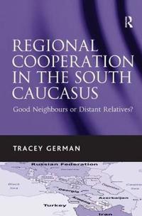 Regional Cooperation in the South Caucasus
