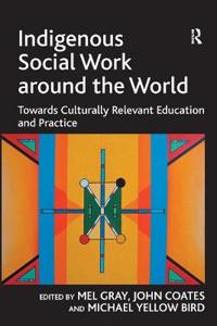 Indigenous Social Work Around the World