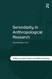 Serendipity in Anthropological Research