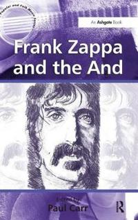 Frank Zappa and the and