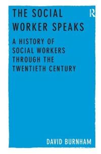 The Social Worker Speaks