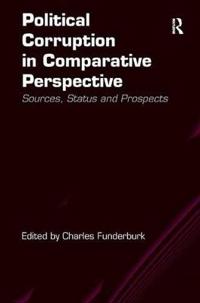 Political Corruption in Comparative Perspective