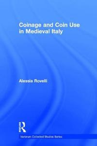 Coinage and Coin Use in Medieval Italy