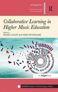 Collaborative Learning in Higher Music Education