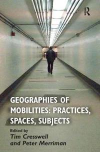 Geographies of Mobilities