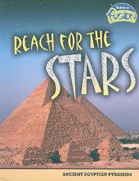 Reach for the Stars: Ancient Egyptian Pyramids