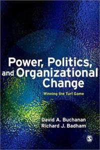 Power, Politics and Organizational Change