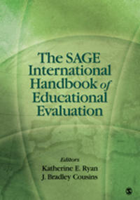 The Sage International Handbook of Educational Evaluation