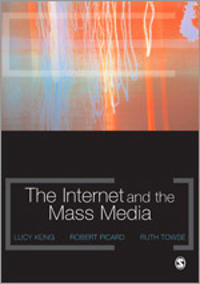 The Internet and the Mass Media