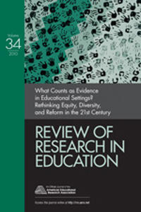 What Counts as Evidence in Educational Settings?: Rethinking Equity, Diversity, and Reform in the 21st Century