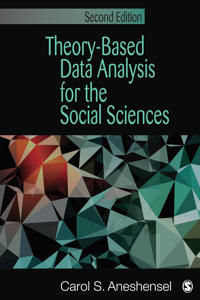 Theory-based Data Analysis for the Social Sciences