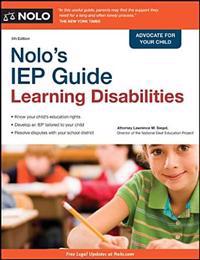Nolo's IEP Guide: Learning Disabilities