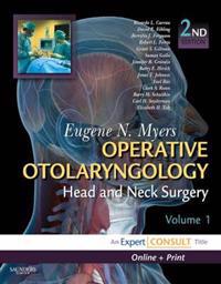 Operative Otolaryngology, Head and Neck Surgery