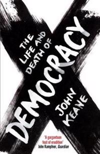 Life and Death of Democracy
