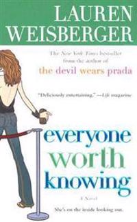 Everyone Worth Knowing