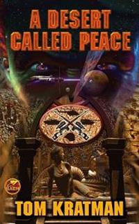 A Desert Called Peace