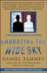 Embracing the Wide Sky: A Tour Across the Horizons of the Mind