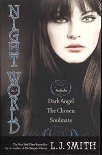 Night World #02: Dark Angel/The Chosen/Soulmate