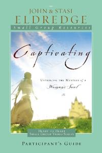 Captivating Heart to Heart Study Guide