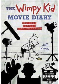 The Wimpy Kid Movie Diary: How Greg Heffley Went Hollywood