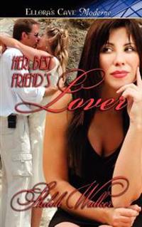 Her Best Friend's Lover