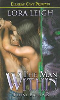 The Man Within - Feline Breeds 2