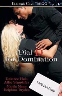 Dial D for Domination