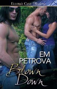Blown Down