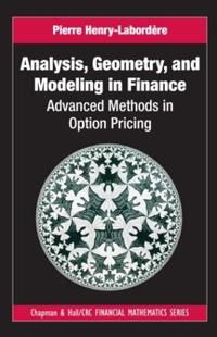 Analysis, Geometry and Modeling in Finance