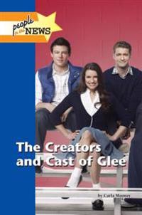 The Creators and Cast of Glee