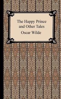 The Happy Prince And Other Tales