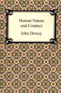 Human Nature and Conduct