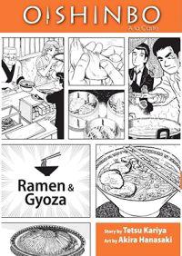 Oishinbo: Ramen and Gyoza: a la Carte