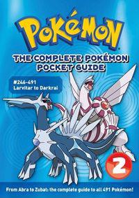 The Complete Pokemon Pocket Guide: Vol. 2