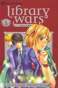 Library Wars: Love & War, Volume 5
