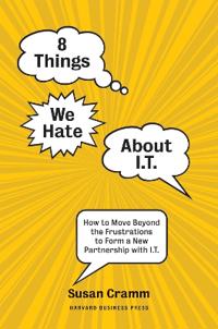 8 Things We Hate About I.T.