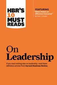 HBR's 10 Must-Reads On Leadership