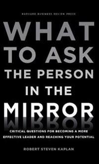 What to Ask the Person in the Mirror