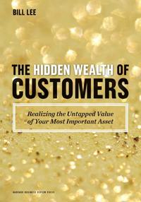 Hidden Wealth of Customers