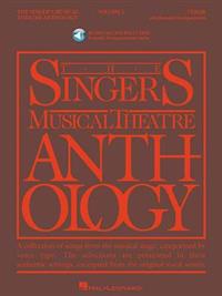 The Singer's Musical Theatre Anthology, Volume 1: Tenor [With 2 CDs]