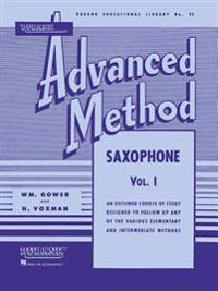 Rubank Advanced Method: Saxophone, Vol. I