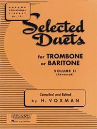 Selected Duets for Trombone or Baritone, Volume II (Advanced)
