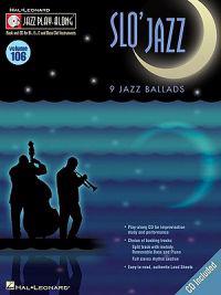 Slo' Jazz: 9 Jazz Ballads [With CD (Audio)]
