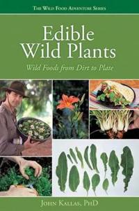 Wild Food from Dirt to Plate