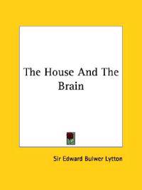 The House and the Brain