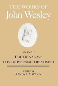 Doctinal and Controversial Treatises