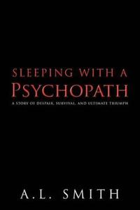 Sleeping With a Psychopath