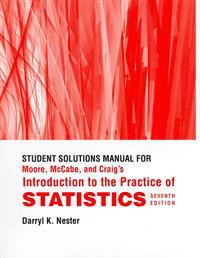 Moore, McCabe, and Craig's Introduction to the Practice of Statistics
