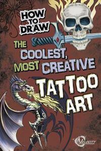 How to Draw the Coolest, Most Creative Tattoo Art