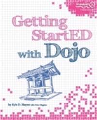 Getting StartED with Dojo